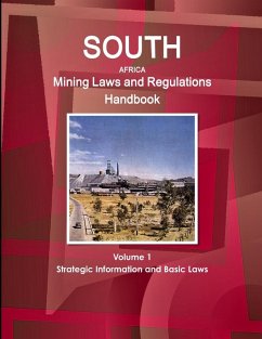 Cover South Africa Mining Laws and Regulations Handbook Volume 1 Strategic Information and Basic Laws