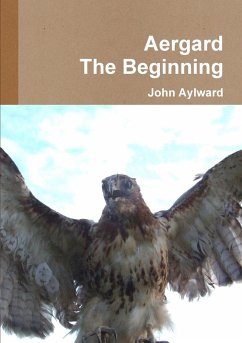Aergard The Beginning - Aylward, John