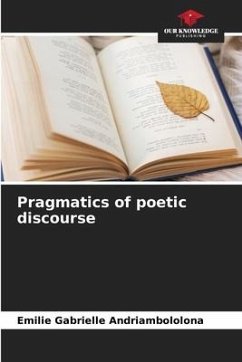 Pragmatics of poetic discourse - Andriambololona, Emilie Gabrielle
