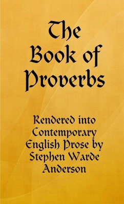 The Book of Proverbs - Anderson, Stephen Warde