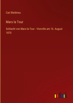 Mars la Tour - Bleibtreu, Carl