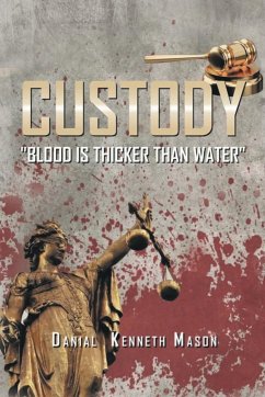 Custody - Mason, Danial Kenneth