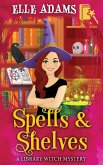 Spells & Shelves Spells & Shelves
