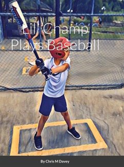 Lil' Champ Plays Baseball - Davey, Chris