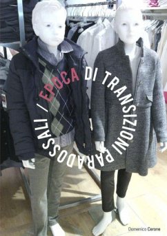 Epoca di transizioni paradossali - Cerone, Domenico