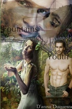 Fountains of Youth - Duquesne, D'Anna
