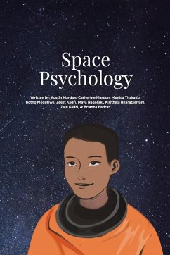 Space Psychology - Mardon, Austin; Mardon, Catherine; Thakadu, Monica