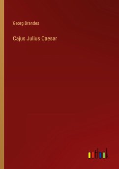 Cajus Julius Caesar - Brandes, Georg