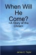 When Will He Come? - Bild 1