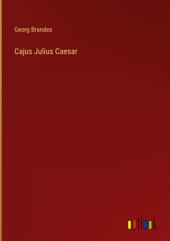 Cajus Julius Caesar - Brandes, Georg