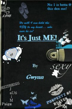 It's Just Me ! - Guity, Gwendolyn A.