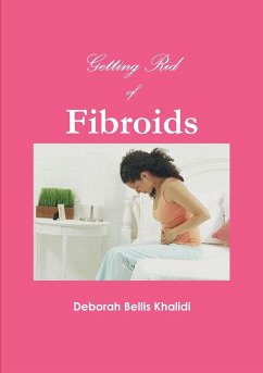 Getting Rid of Fibroids - Bellis Khalidi, Deborah