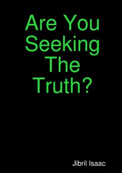 Are You Seeking The Truth - Isaac, Jibril