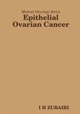 Medical Oncology Series - Epithelial Ovarian Cancer