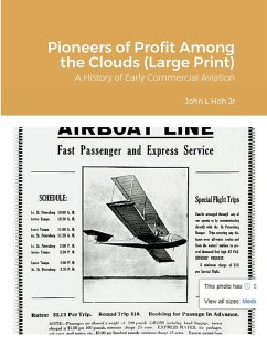 Pioneers of Profit Among the Clouds (Large Print) - Hoh Jr, John L