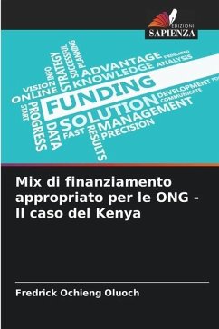 Mix di finanziamento appropriato per le ONG - Il caso del Kenya - Oluoch, Fredrick Ochieng