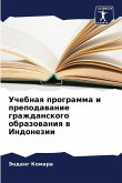 Uchebnaq programma i prepodawanie grazhdanskogo obrazowaniq w Indonezii