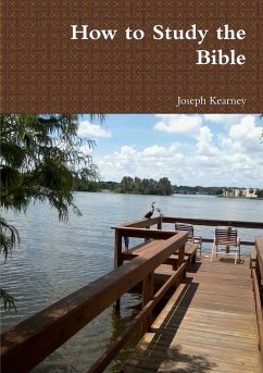 How to Study the Bible - Kearney, Joseph