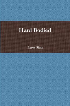 Hard Bodied - Sims, Leroy