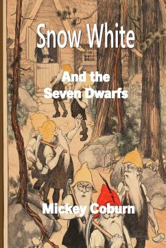 Snow White and the Seven Dwarfs - Coburn, Mickey