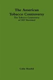 The American Tobacco Controversy