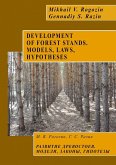 DEVELOPMENT OF FOREST STANDS. MODELS, LAWS, HYPOTHESES