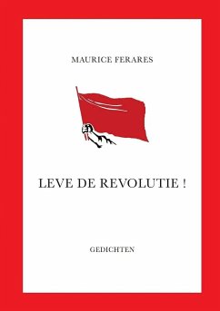 Leve de revolutie ! - Ferares, Maurice