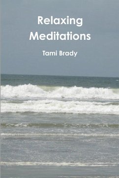 Relaxing Meditations - Brady, Tami