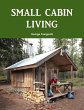 SMALL CABIN LIVING - Bild 1