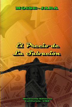 El Precio de La Salvación - Jara, Moise