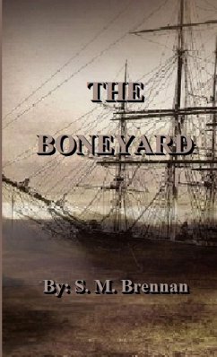 THE BONEYARD - Brennan, S. M.