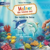 Die heimliche Reise / Hainer der kleine Hai Bd.1 (MP3-Download)