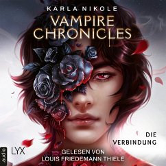 Vampire Chronicles - Die Verbindung (MP3-Download) - Nikole, Karla