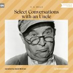 Select Conversations with an Uncle (MP3-Download)