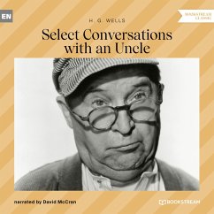 Select Conversations with an Uncle (MP3-Download) - Wells, H. G.