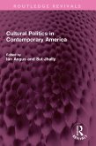 Cultural Politics in Contemporary America (eBook, ePUB)