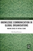 Knowledge Communication in Global Organisations (eBook, ePUB)