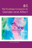The Routledge Companion to Gender and Affect (eBook, ePUB)