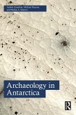 Archaeology in Antarctica (eBook, PDF)