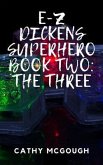 E-Z DICKENS SUPERHERO BOOK 2 (eBook, ePUB)