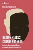 Rostos negros, corpos brancos (eBook, ePUB)