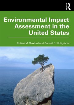 Environmental Impact Assessment in the United States (eBook, ePUB) - Sanford, Robert M.; Holtgrieve, Donald G.