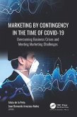 Marketing by Contingency in the Time of COVID-19 (eBook, ePUB)