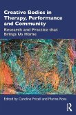 Creative Bodies in Therapy, Performance and Community (eBook, PDF)