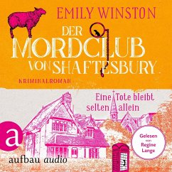 Der Mordclub von Shaftesbury - Eine Tote bleibt selten allein / Penelope St. James ermittelt Bd.1 (MP3-Download) - Winston, Emily
