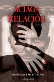 Aciaga relación (eBook, ePUB)