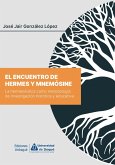 El encuentro de Hermes y Mnemósine (eBook, PDF)