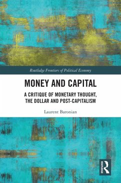 Money and Capital (eBook, PDF) - Baronian, Laurent