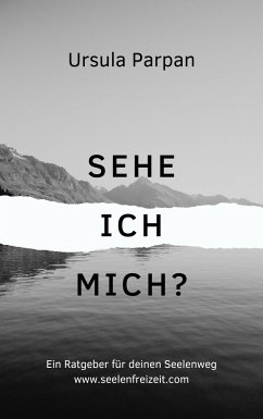 Sehe ich mich? (eBook, ePUB) - Parpan, Ursula