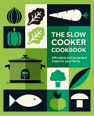 The Slow Cooker Cookbook (eBook, ePUB)